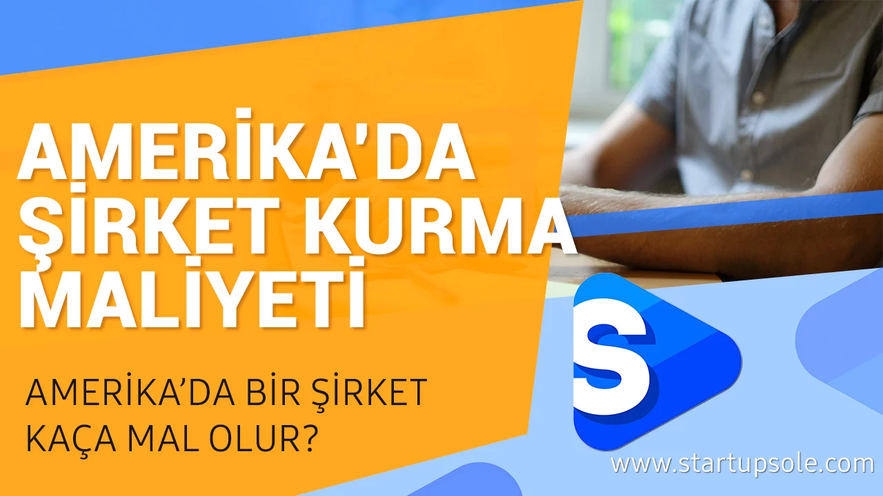 Amerikada Şirket Kurmak