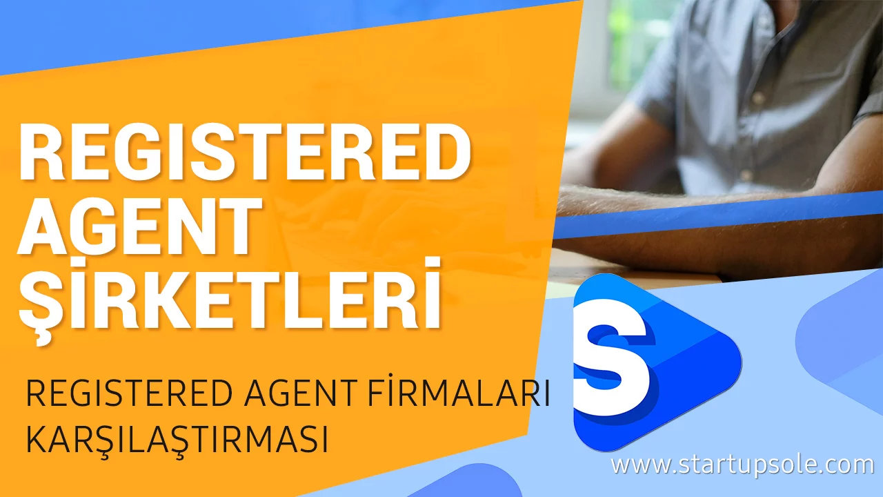 Registered Agent Karşılaştırması