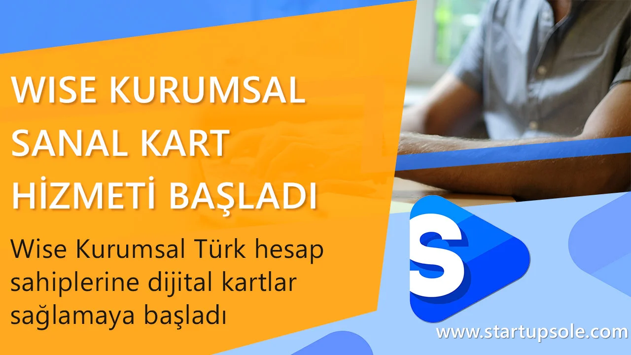 Wise Kurumsal Dijital Kart Hizmeti Başladı Wise Kurumsal Dijital Kart Hizmeti Başladı