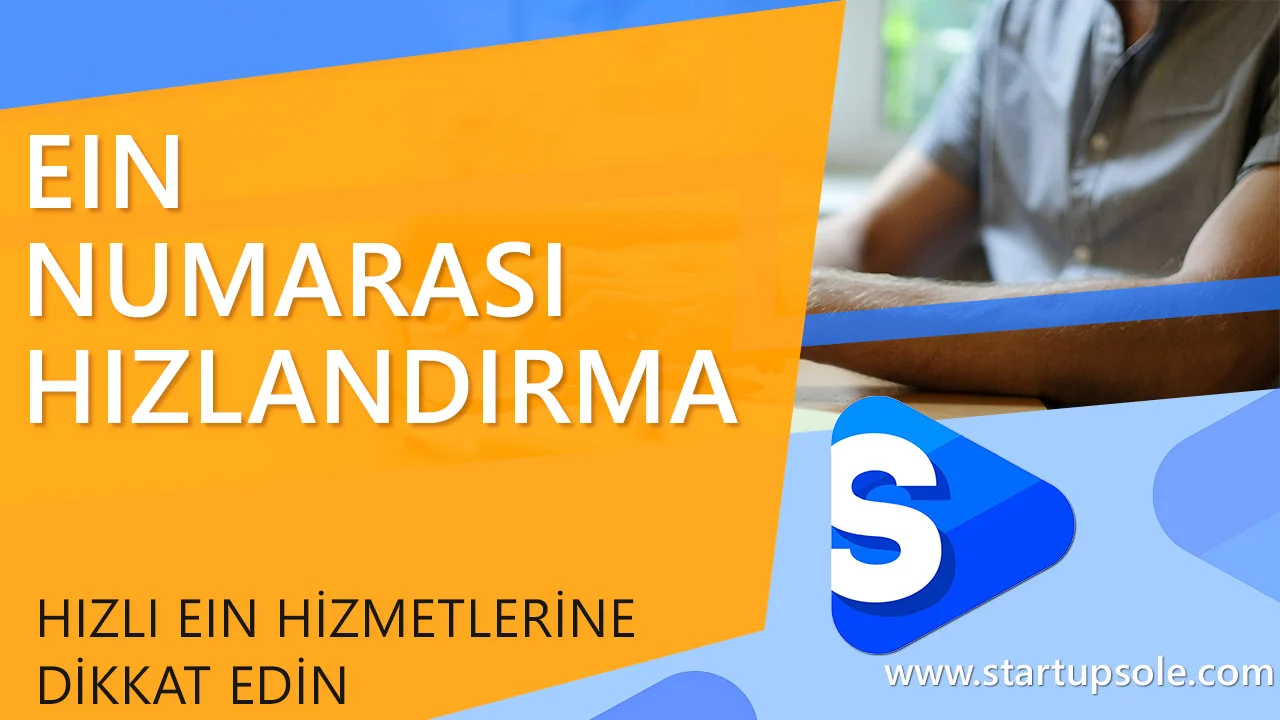 EIN Hızlandırma Servislerine Dikkat